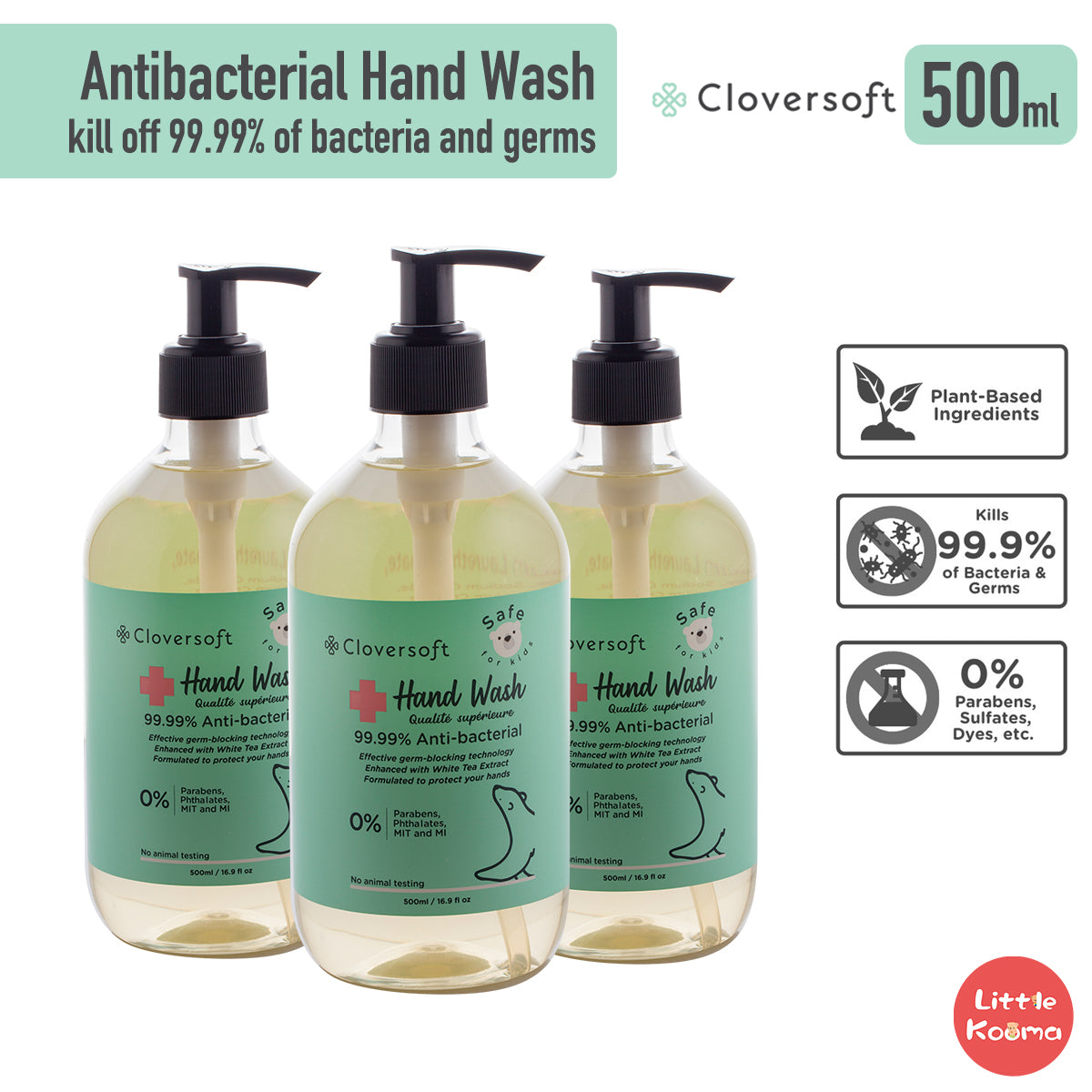 Cloversoft Antibacterial Hand Wash Efficacy Tested - 500ml per Bottle - Little Kooma